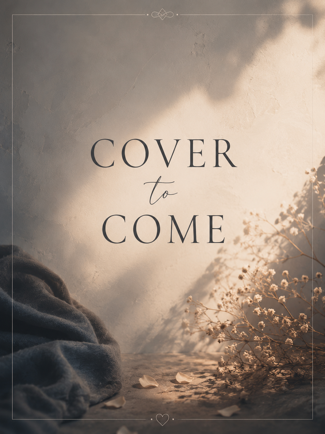 Once Again I Bloom — Cover to Come